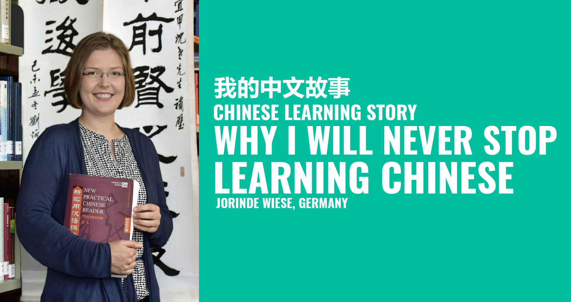 Why I Will Never Stop Learning Chinese – Jorinde Wiese