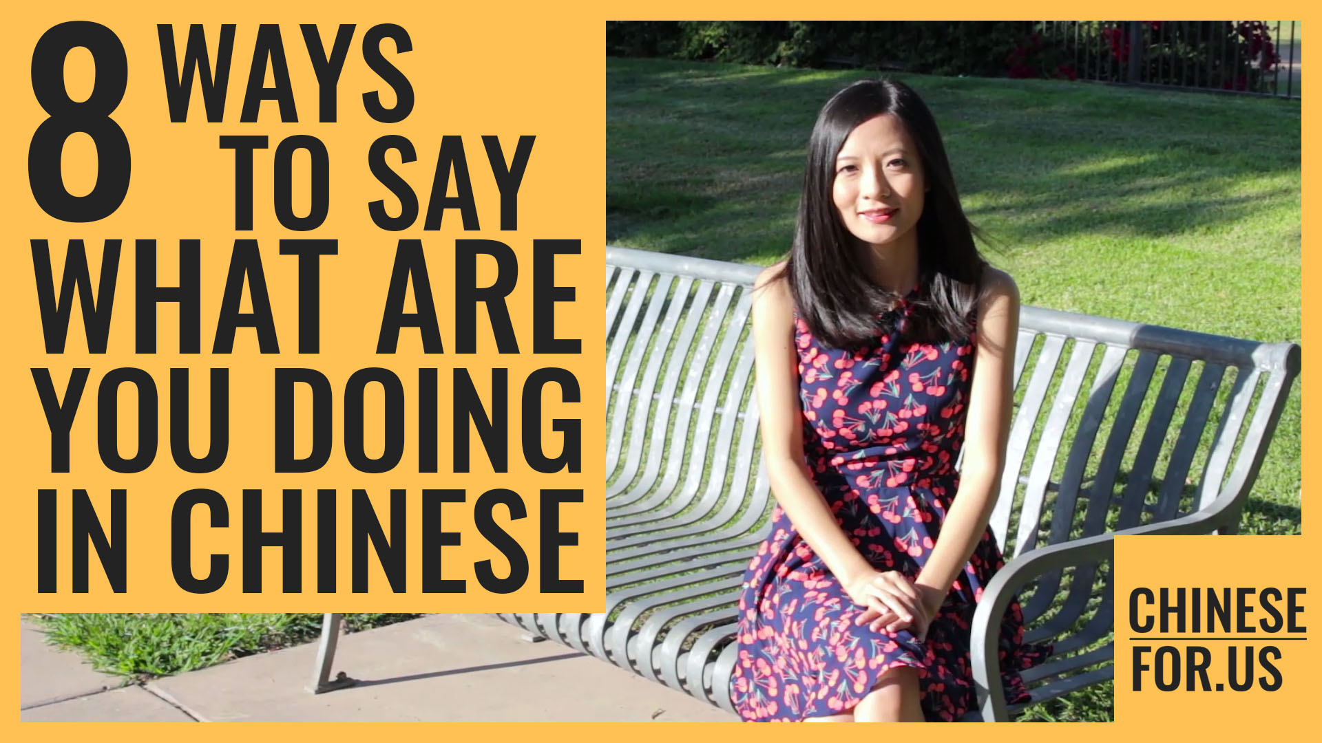 8 Ways | How to Say What Are You Doing in Chinese - ChineseFor.Us